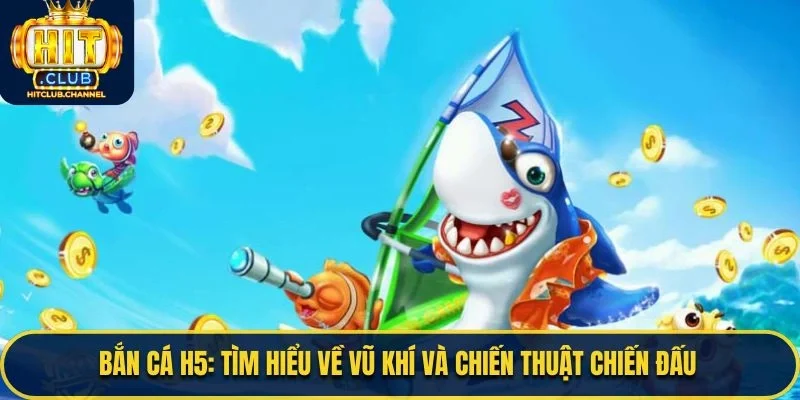 Bắn Cá H5