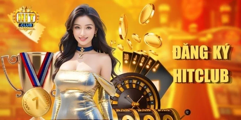 Những câu hỏi thường gặp (FAQ) về thực hiện đăng ký Hitclub