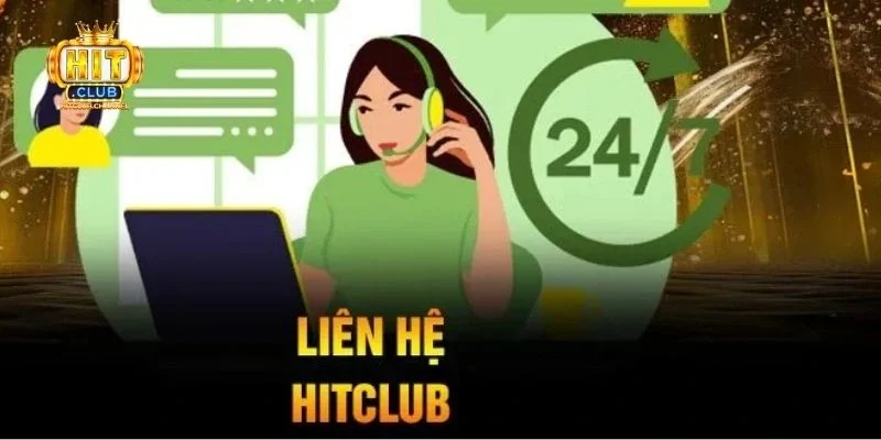 Những trường hợp quan trọng cần liên hệ Hitclub